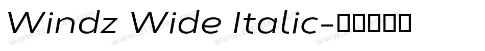 Windz Wide Italic字体转换
